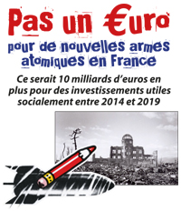 Pas un euro pour de nouvelles armes atomiques en France