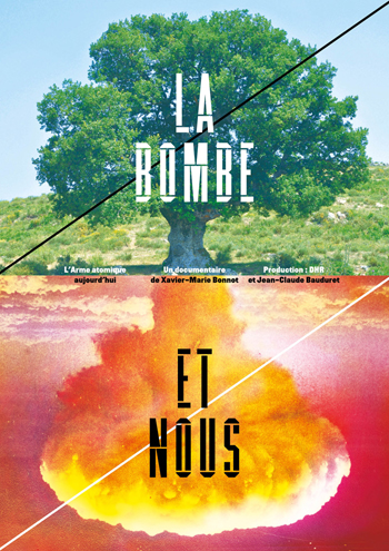 le film La Bombe et Nous